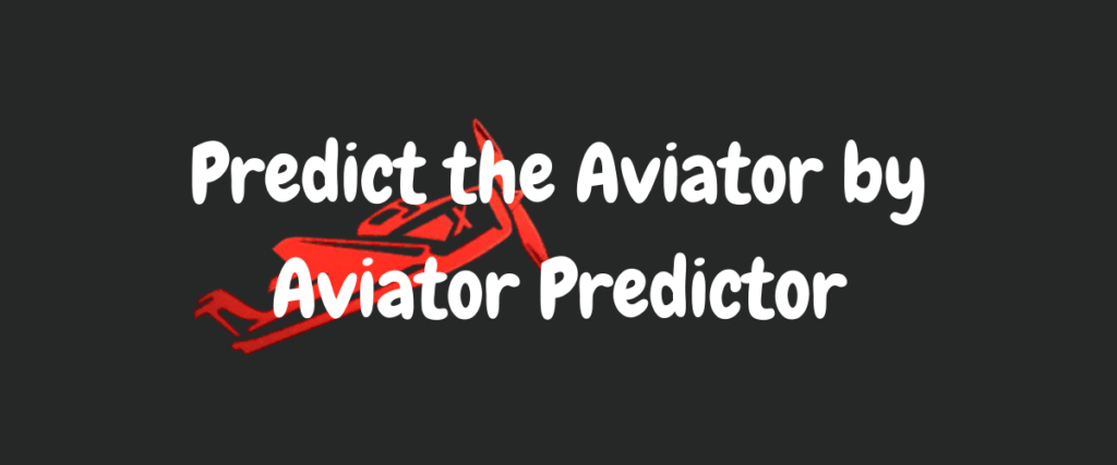 Aviator Predictor